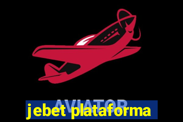 jebet plataforma